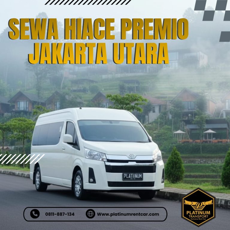 sewa hiace premio jakarta utara-platinum Rent car