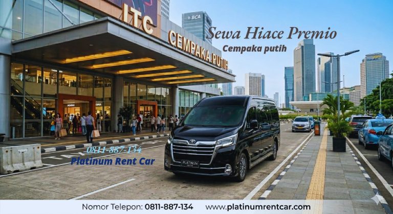 Sewa Hiace Cempaka Putih Barat-Platinum Rent Car