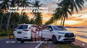 Armada-Sewa-Lepas-Kunci-Murah-Platinumrentcar