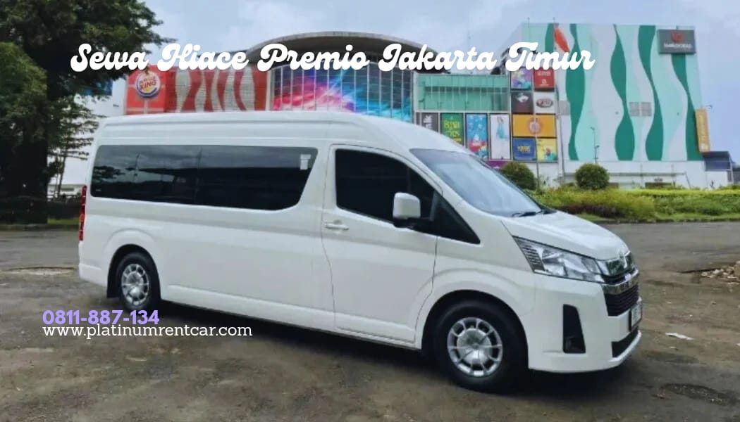 sewa hiace premio jakarta timur-Platinum rent car