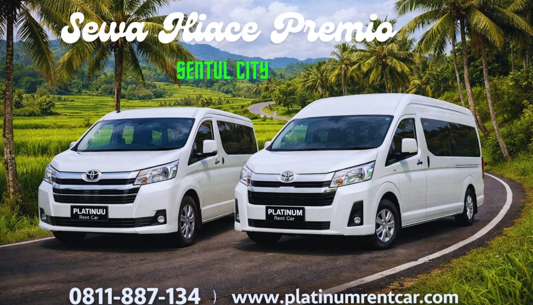 Sewa Hiace Premio Sentul - Platinum Rent Car